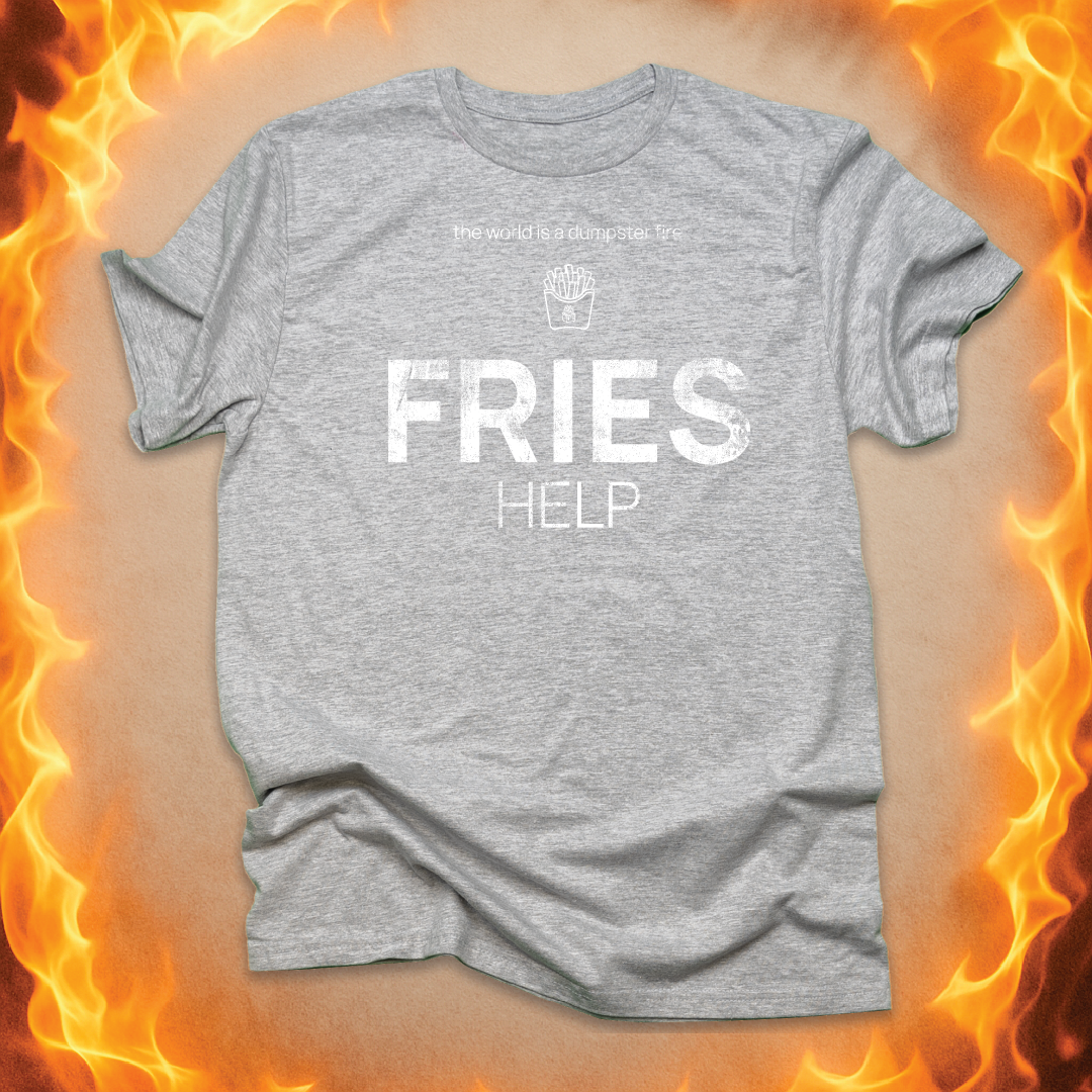 Minimalist line-art fries that says ‘Fries help’ on a grey unisex t-shirt.