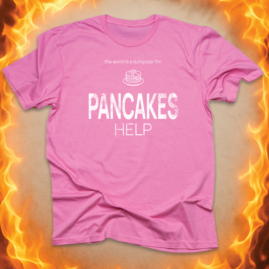 Minimalist line-art pancake that says ‘PANCAKES HELP’ on a pink unisex t-shirt.