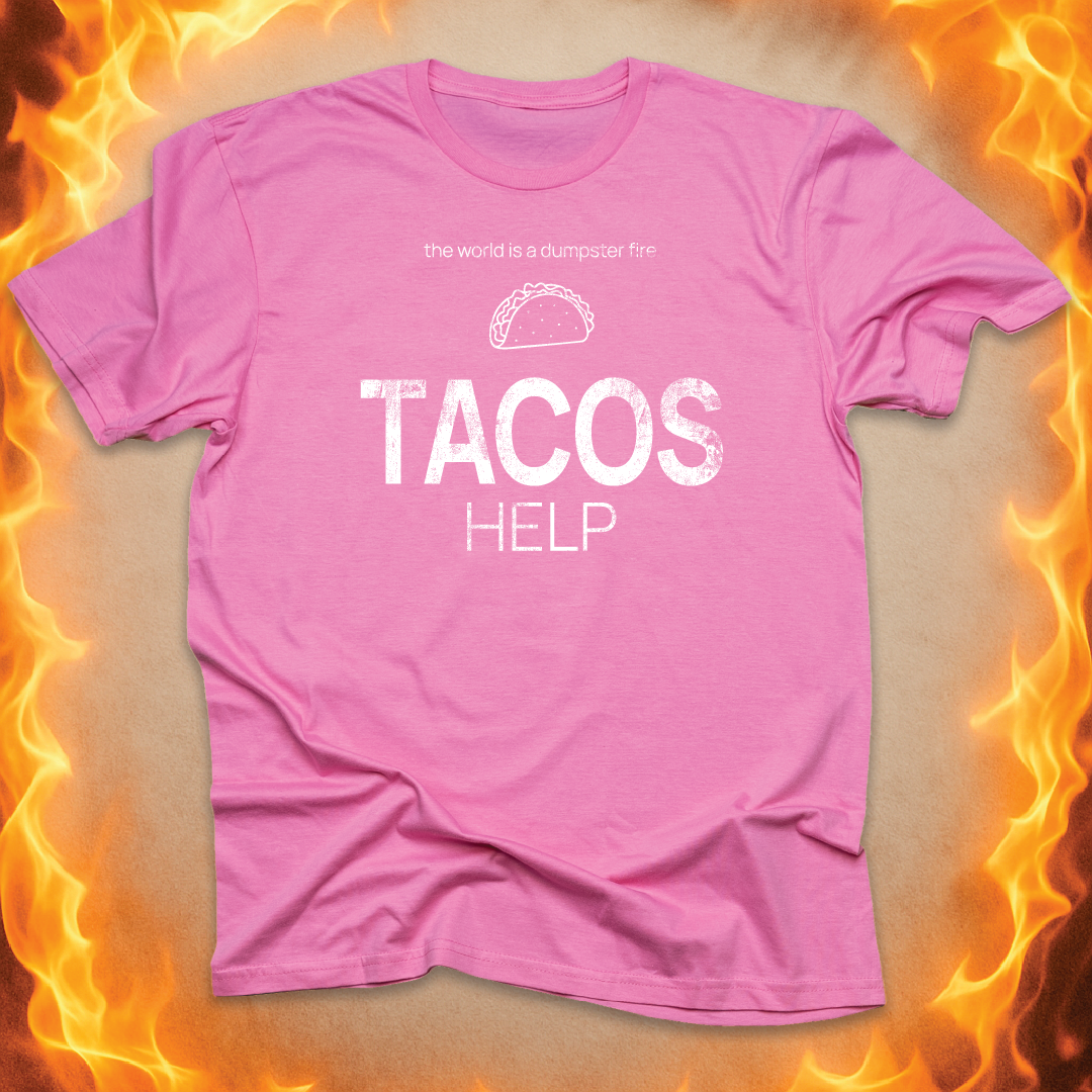 Minimalist line-art taco that says ‘TACOS HELP’ on a pink unisex t-shirt.