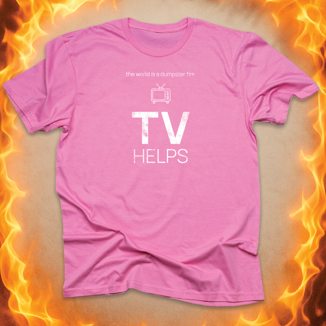 Minimalist line-art TV that says ‘TV helps’ on a pink unisex t-shirt.